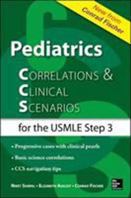 Pediatrics Correlations and Clinical Scenarios  9780071818896 Front Cover