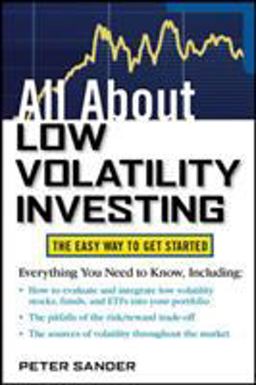 All about Low Volatility Investing