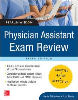 Physician Assistant Exam Review, Pearls of Wisdom 5th 9780071821360 Front Cover