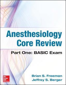 Anesthesiology Core Review  9780071821377 Front Cover