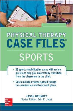 Physical Therapy Case Files, Sports  9780071821537 Front Cover