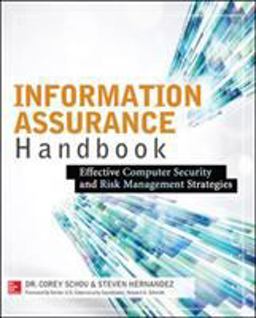 Information Assurance Handbook: Effective Computer Security and Risk Management Strategies  9780071821650 Front Cover