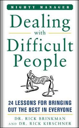 Dealing with Difficult People  9780071823302 Front Cover