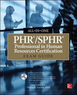 PHR/SPHR Professional in Human Resources Certification All-In-One Exam Guide  9780071825207 Front Cover
