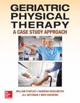 Geriatric Physical Therapy  9780071825429 Front Cover