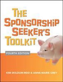 Sponsorship Seeker's Toolkit, Fourth Edition 4th 9780071825795 Front Cover