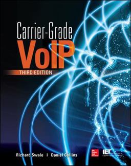 Carrier Grade Voice over IP, Third Edition 3rd 9780071827713 Front Cover