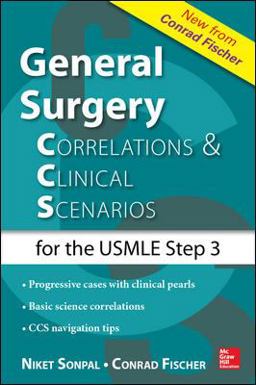 General Surgery: Correlations and Clinical Scenarios  9780071828550 Front Cover