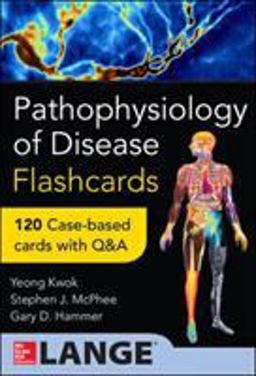 Pathophysiology of Disease: an Introduction to Clinical Medicine Flash Cards  9780071829168 Front Cover