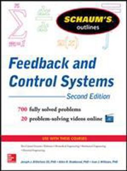 Schaum's Outline of Feedback and Control Systems, 3rd Edition 3rd 9780071829489 Front Cover