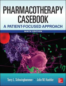 Pharmacotherapy Casebook Pharmacotherapy Casebook