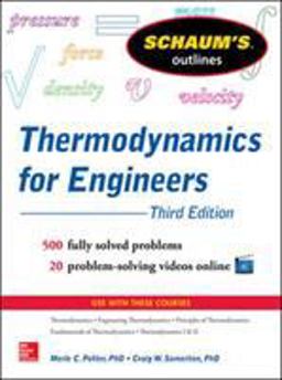 Schaums Outline of Thermodynamics for Engineers, 3rd Edition 3rd 9780071830829 Front Cover