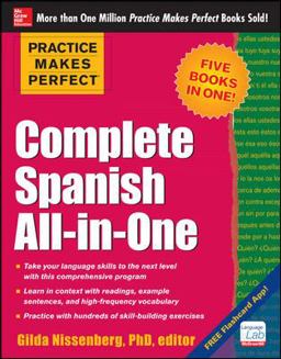 Practice Makes Perfect Complete Spanish All-In-One  9780071831352 Front Cover