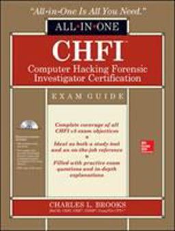 CHFI Computer Hacking Forensic Investigator Certification All-In-One Exam Guide  9780071831567 Front Cover