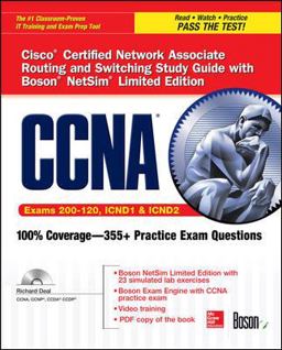 CCNA Cisco Certified Network Associate Routing and Switching Study Guide (Exams 200-120, ICND1, and ICND2), with Boson NetSim Limited Edition