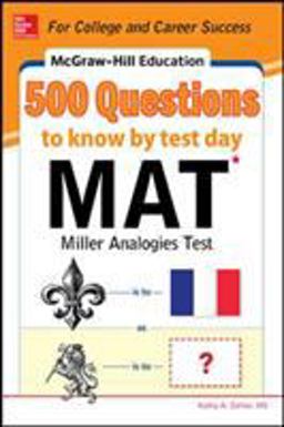 McGraw-Hill Education 500 MAT Questions to Know by Test Day  9780071832106 Front Cover