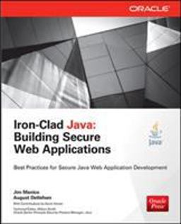 Iron-Clad Java Building Secure Web Applications  9780071835886 Front Cover