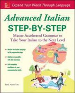 Advanced Italian Step-By-Step  9780071837187 Front Cover