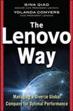 Lenovo Way: Managing a Diverse Global Company for Optimal Performance  9780071837248 Front Cover