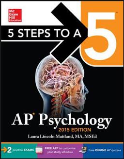 5 Steps to a 5 AP Psychology, 2015 Edition 6th 9780071839099 Front Cover