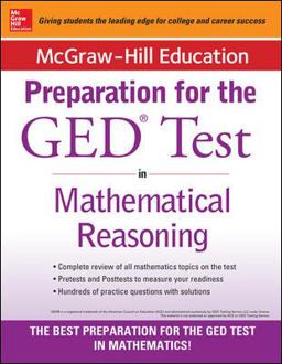 McGraw-Hill Education Strategies for the GED Test in Mathematical Reasoning
