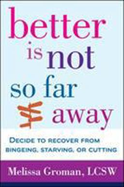 Better Is Not So Far Away:  9780071840842 Front Cover