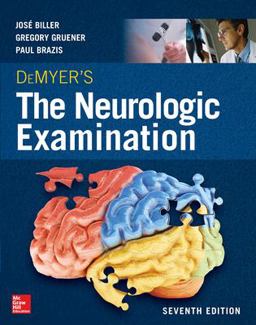 DeMyer's the Neurologic Examination: a Programmed Text, Seventh Edition 7th 9780071841610 Front Cover
