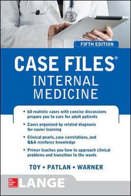 Case Files Internal Medicine, Fifth Edition Case Files Internal Medicine, Fifth Edition