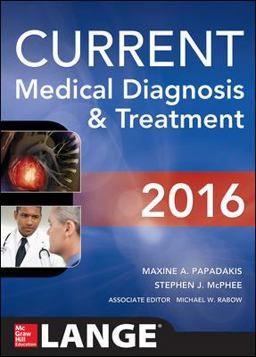 Current Medical Diagnosis and Treatment 2016:  9780071845090 Front Cover