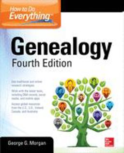 How to Do Everything Genealogy:  9780071845922 Front Cover