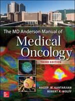 MD Anderson Manual of Medical Oncology, Third Edition 3rd 9780071847940 Front Cover