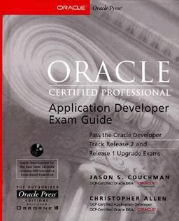Oracle Certified Professional Application Developer Exam Guide