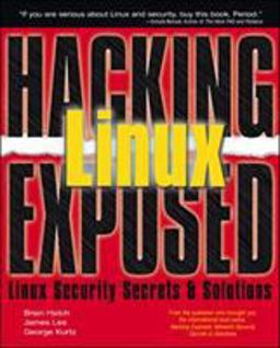 Hacking Linux Exposed