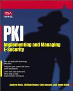 PKI Implementing and Managing E-Security RSA Press  9780072131239 Front Cover