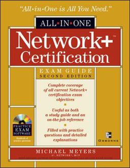 Network+ Certification All-In-One Exam Guide, Second Edition