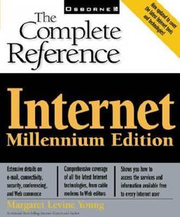 Internet: the Complete Reference, Millennium Edition