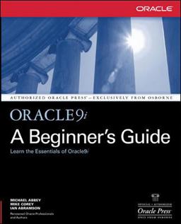 Oracle9i: a Beginner's Guide