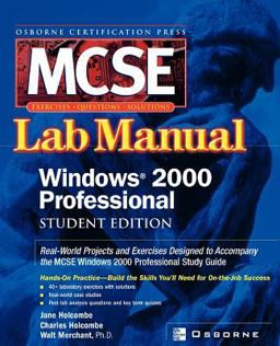Certification Press MCSE Windows 2000 Professional Lab Manual