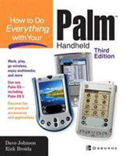 How to Do Everything with Your Palm Handheld