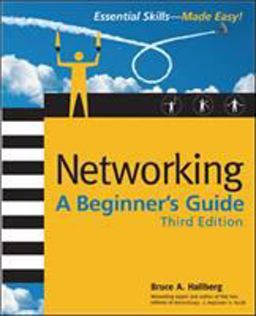 Networking: a Beginner's Guide, Third Edition