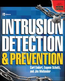 INTRUSION DETECTION and PREVENTION  9780072229547 Front Cover