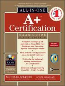 A+ Certification All-In-One Exam Guide 5th 9780072229912 Front Cover