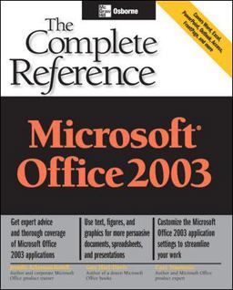 Microsoft Office 2003: the Complete Reference