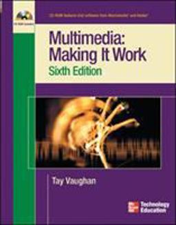 Multimedia: Making It Work, Sixth Edition 6th 9780072230000 Front Cover