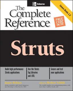 Struts: the Complete Reference  9780072231311 Front Cover