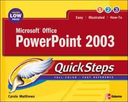 Microsoft Office PowerPoint 2003 QuickSteps
