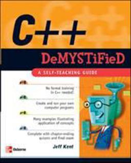 C++ Demystified  9780072253702 Front Cover