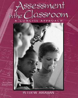 Assessment in the Classroom