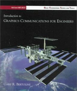 Introduction to Graphics Communications for Engineers Introduction to Graphics Communications for Engineers