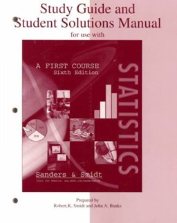 Study Guide and Student Solutions Manual for Use with Statistics
